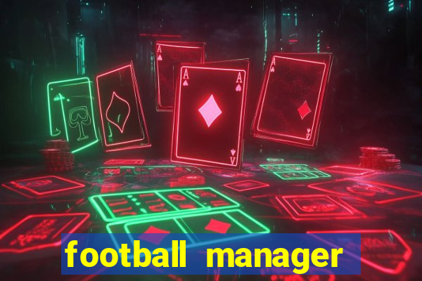 football manager 2024 crack status